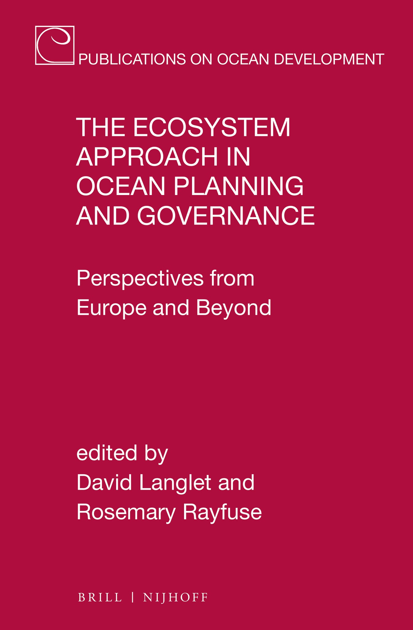 Cover image for The Ecosystem Approach in Ocean Planning and Governance ISBN 9789004389977